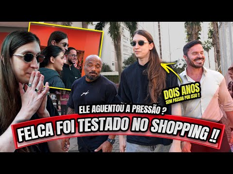 LEVAMOS O FELCA NO SHOPPING - ENFRENTANDO A FOBIA SOCIAL !