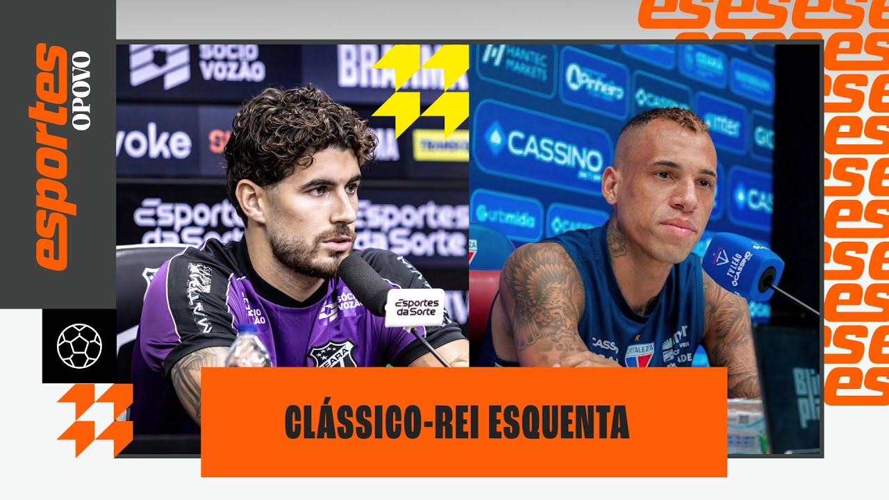 🔴 AO VIVO As falas de Pedro Raul e Breno Lopes antes do Clássico Rei | Esportes O POVO