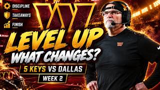 How The Commanders Level Up Against Dallas | 5 Keys To Beat The Cowboys!
