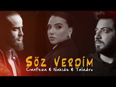 Söz Verdim Gitmeyeceğim- Nahide Babashli & Taladro & Canfeza (ft. Stres Beats)