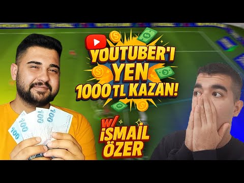 Youtuberi Yen, 1000 TL Kazan! (1. Bölüm) w/@ismailozer