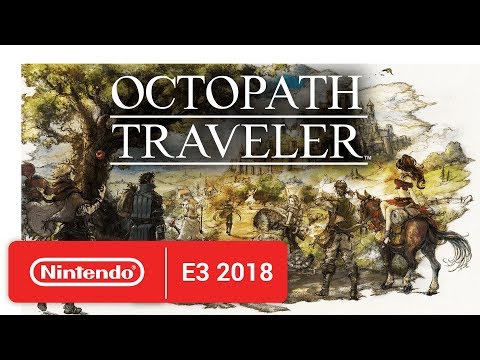 Octopath Traveler - Character Trailer - Nintendo E3 2018