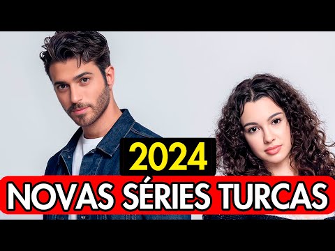 NOVAS SÉRIES TURCAS COMPLETAS EM PORTUGUÊS DE 2024