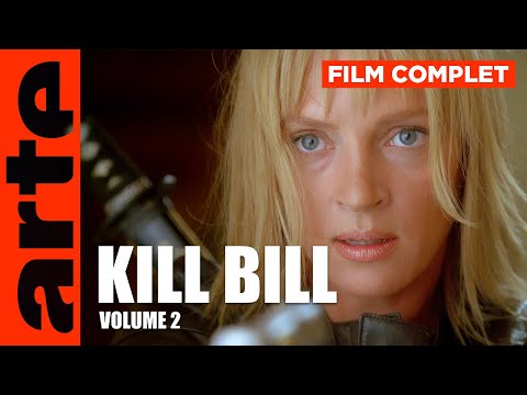 Kill Bill vol. 2 (Quentin Tarantino) | Film complet | ARTE Cinema