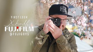 Fujifilm - X half - First Look