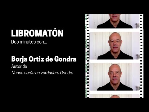 Vido de Borja Ortiz de Gondra