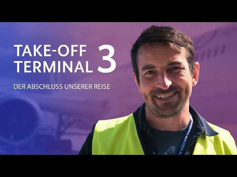 Take-Off Terminal 3: Der Abschluss unserer Reise (Folge 6)