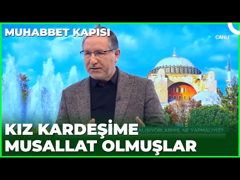 Cinler Kız Kardeşimi Evlendirmeye Çalışıyor | Prof. Dr. Mustafa Karataş ile Muhabbet Kapısı