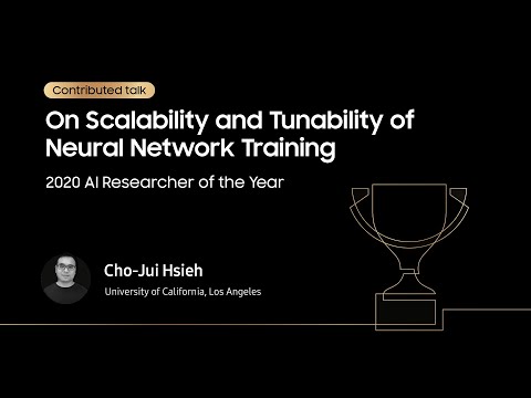 [SAIF 2020] Day 1: AI Researcher of the Year - Cho-Jui Hsieh | Samsung