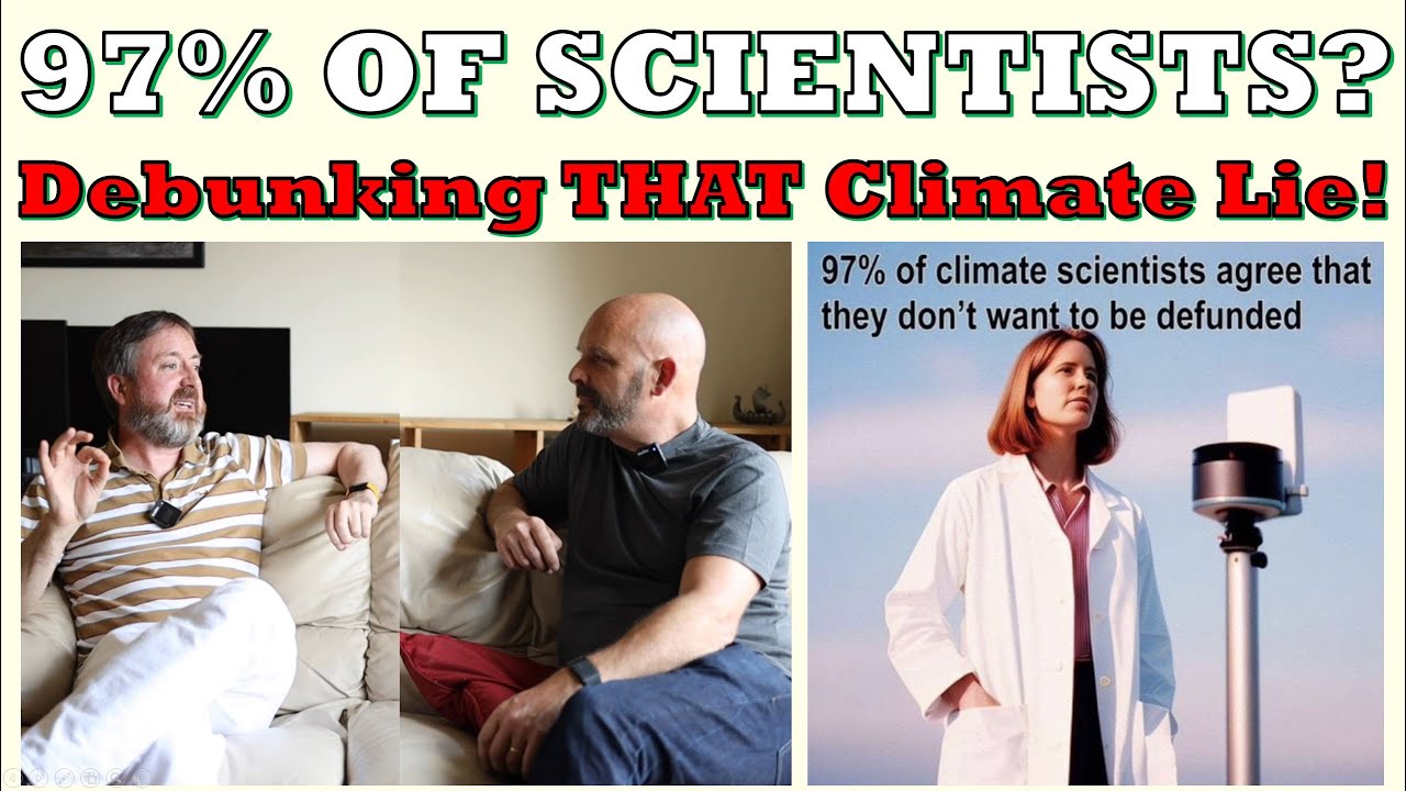 97% of Scientists Agree - OR DO THEY?