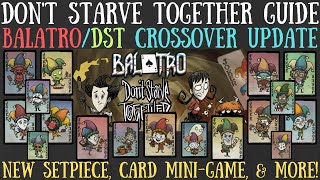 NEW OFFICIAL Balatro/Don't Starve Together Crossover Update - Don't Starve Together Guide