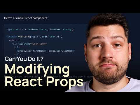 Can You Modify React Props? (Article)