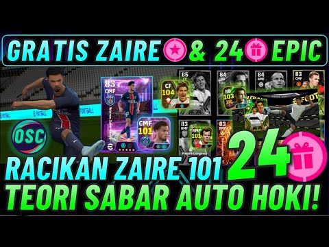 GRATIS 24 EPIC & SHOWTIME !! RACIKAN ZAIRE EMERY 101 & GACHA BRUTAL 24 EPIC GRATIS EFOOTBALL 2025