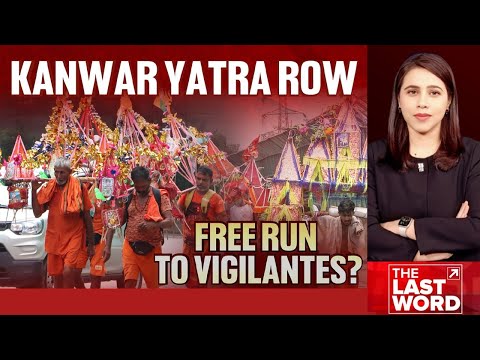 Kanwar Yatra News | Kanwar Yatra Row: Free Run To Vigilantes?