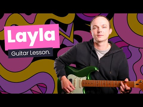 How To Play Layla - Eric Clapton Derek and the Dominos Guitar Lesson