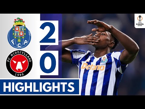 Porto vs Midtjylland (2-0) HIGHLIGHTS || UEFA Europa League!