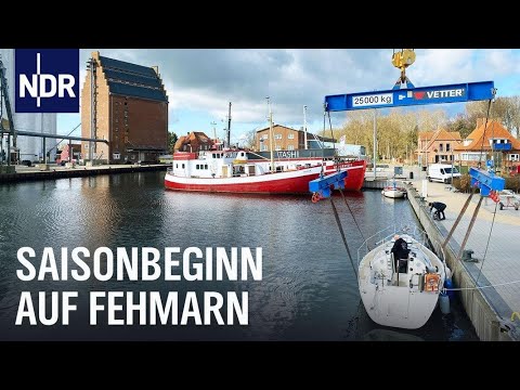 Fehmarn: Endspurt zum Saisonbeginn | Die Nordreportage | NDR Doku