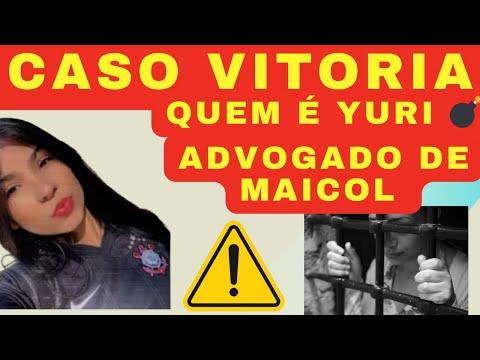 CASO VITORIA BOMBA QUEM É YURI PAGAMENTOS E MUITO MAIS 