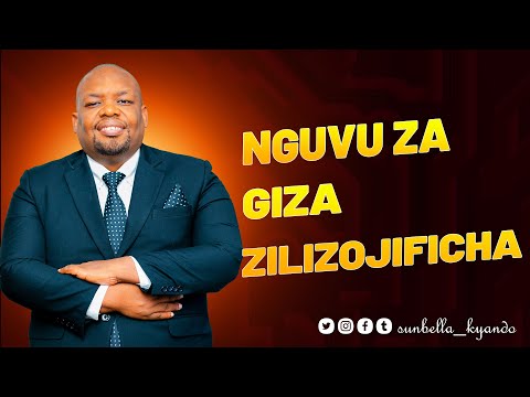 NGUVU ZA GIZA ZILIZOJIFICHA - BISHOP SUNBELLA KYANDO