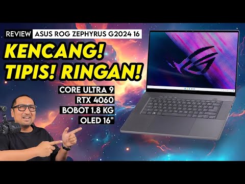 Laptop Idaman Semua Orang! Review ASUS ROG Zephyrus G16 2024 (GU605)