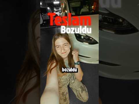 Tesla’m bozuldu!! #tesla #elektrikliaraba #ev