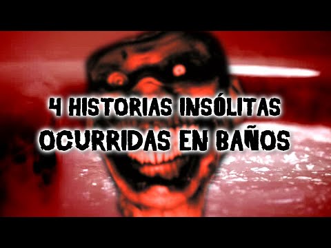 4 HISTORIAS INSÓLITAS OCURRIDAS EN BAÑOS