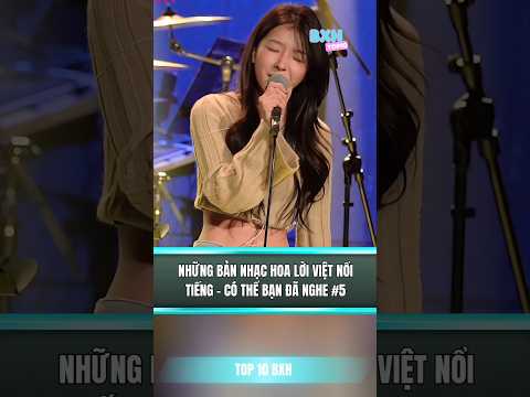 Những bản nhạc hoa lời việt nổi tiếng - phần 5 #nhachoa #nhactrung