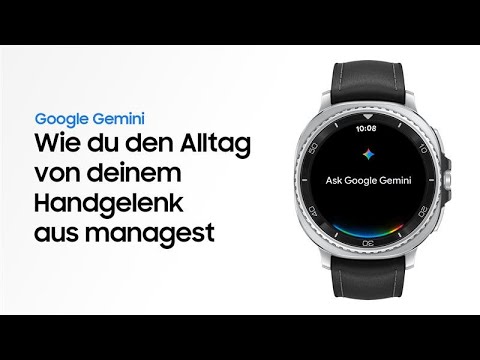 So funktioniert Google Gemini | Galaxy Watch8-Serie | Samsung
