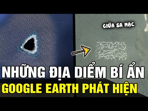Phát hiện thứ KÌ LẠ trên mặt đất nhờ Google Earth mà không ai nghĩ chúng TỒN TẠI | Tin nhanh 24h