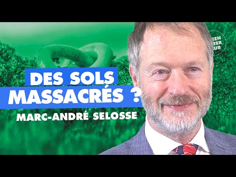 #64 - Sols : un massacre silencieux ? Marc-André Selosse