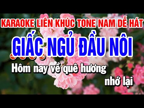 Karaoke Liên Khúc Nhạc Sống Tone Nam Cha Cha | Giấc Ngủ Đầu Nôi