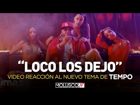 TEMPO “LOCO LOS DEJO” EN HOMENAJE AL FATHER...VÍDEO REACCIÓN CON COYO, MARIO Y ROBERT??