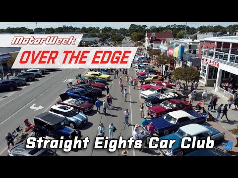 Straight Eights Car Club | MotorWeek Over the Edge