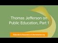 Jefferson's Educational Philosophy and Policies