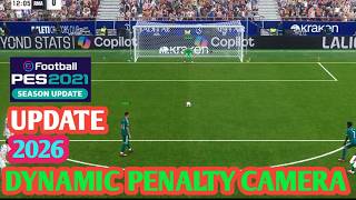 PES 2021 Dynamic Penalty Camera 2026