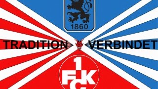 FC Kaiserslautern & TSV 1860 München gegen alle | Tradition verbindet