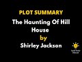 Understanding Shirley Jackson's Hill House