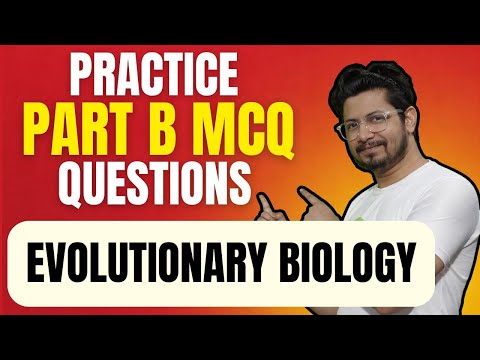 csir net evolution pyq | CSIR NET life science Unit 11 questions explained | Part B questions