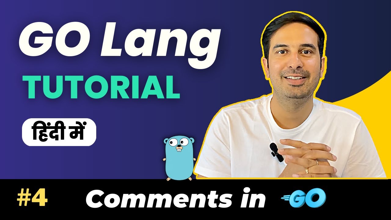 How to add Comments [Ep-4] | GO Language course in Hindi #golang