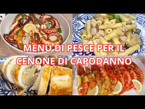 MENU DI PESCE PER IL CENONE DI CAPODANNO