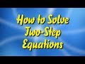 Solving Two-Step Linear Equations