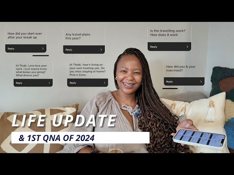 Life update + QnA 2024