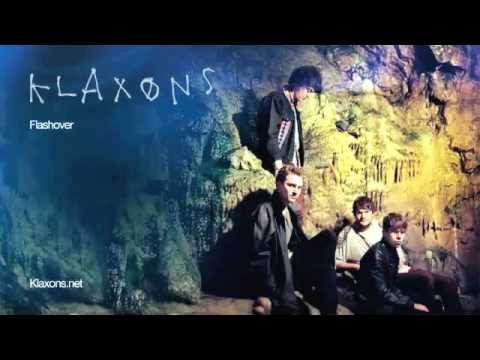 Klaxons - Flashover