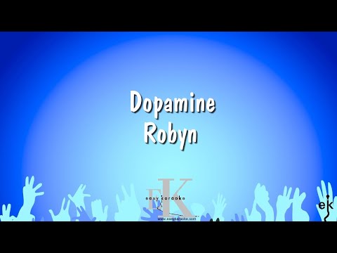 Robyn – Dopamine (No Backing Vocals) (Karaoke Version)