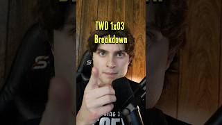 TWD 1x03 Breakdown: THIS THURSDAY #Shorts