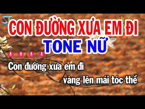 Karaoke Con Đường Xưa Em Đi Tone Nữ F#m || Nhạc Sống Hay Nhất | Karaoke Tuấn Kiệt
