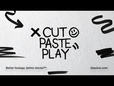 Cut, Paste, Play