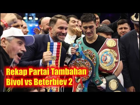 Rekap Partai Tambahan Bivol Vs Beterbiev 2