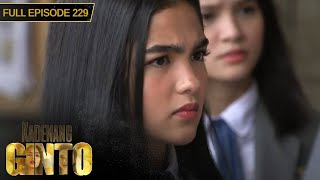 [ENG SUBS] Full Episode 229 | Kadenang Ginto
