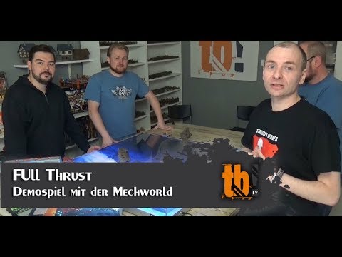 Full Thrust Demospiel mit der Mechworld [TB-TV #110]